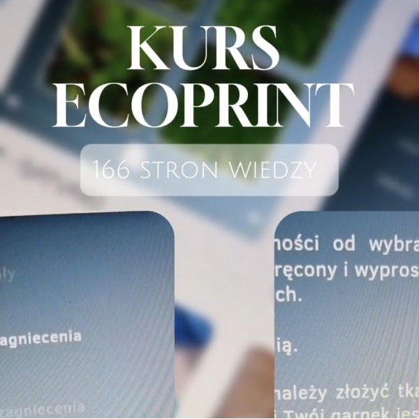 KURS WARSZTATOWY ECOPRINTU
